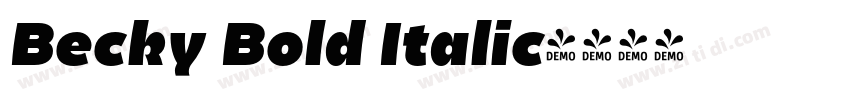 Becky Bold Italic字体转换